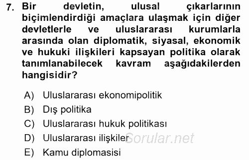 Diş Politika Analizi 2016 - 2017 3 Ders Sınavı 7.Soru