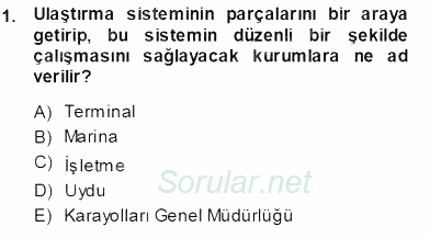 Turizm Ulaştırması 2013 - 2014 Ara Sınavı 1.Soru