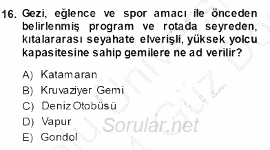 Turizm Ulaştırması 2013 - 2014 Ara Sınavı 16.Soru