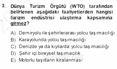 Turizm Ulaştırması 2013 - 2014 Ara Sınavı 3.Soru