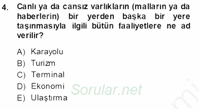 Turizm Ulaştırması 2013 - 2014 Ara Sınavı 4.Soru