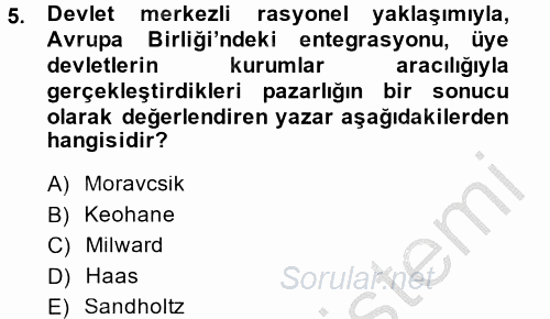 Uluslararası İlişkiler Kuramları 2 2013 - 2014 Ara Sınavı 5.Soru