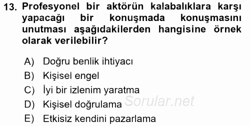 Sosyal Psikoloji 2 2015 - 2016 Dönem Sonu Sınavı 13.Soru