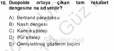 Sanayi Ekonomisi 2013 - 2014 Dönem Sonu Sınavı 16.Soru