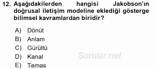 İletişim Kuramları 2017 - 2018 3 Ders Sınavı 12.Soru