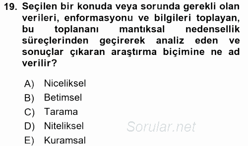 İletişim Kuramları 2017 - 2018 3 Ders Sınavı 19.Soru