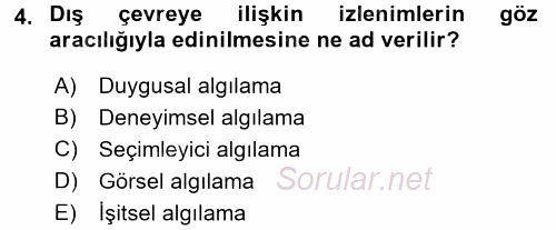 İletişim Kuramları 2017 - 2018 3 Ders Sınavı 4.Soru