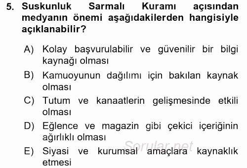 İletişim Kuramları 2017 - 2018 3 Ders Sınavı 5.Soru