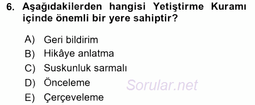 İletişim Kuramları 2017 - 2018 3 Ders Sınavı 6.Soru