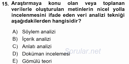 Sosyolojide Araştırma Yöntem ve Teknikleri 2017 - 2018 Ara Sınavı 15.Soru
