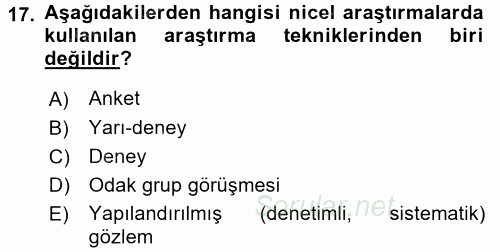 Sosyolojide Araştırma Yöntem ve Teknikleri 2017 - 2018 Ara Sınavı 17.Soru