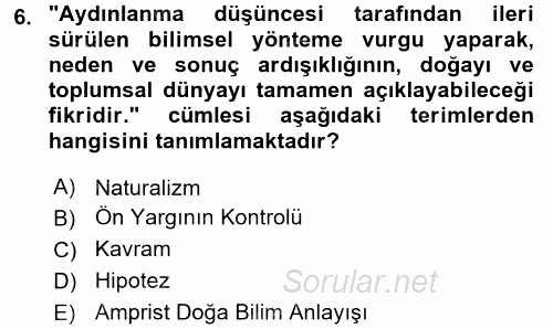 Sosyolojide Araştırma Yöntem ve Teknikleri 2017 - 2018 Ara Sınavı 6.Soru