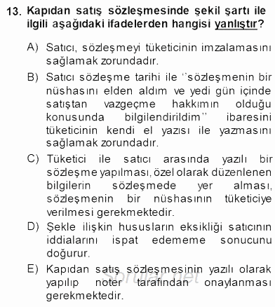 Tüketici Hukuku 2013 - 2014 Dönem Sonu Sınavı 13.Soru