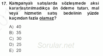 Tüketici Hukuku 2013 - 2014 Dönem Sonu Sınavı 17.Soru