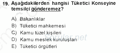 Tüketici Hukuku 2013 - 2014 Dönem Sonu Sınavı 19.Soru