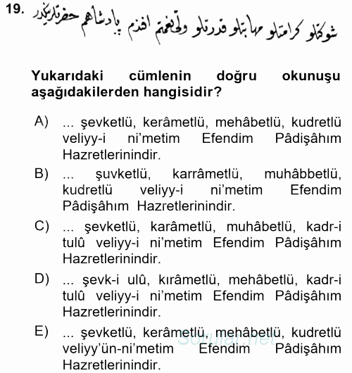 Osmanlı Türkçesi Metinleri 2 2015 - 2016 Ara Sınavı 19.Soru