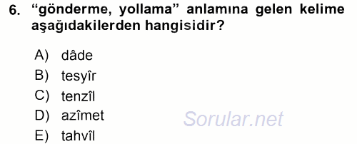 Osmanlı Türkçesi Metinleri 2 2015 - 2016 Ara Sınavı 6.Soru