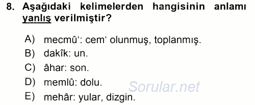 Osmanlı Türkçesi Metinleri 2 2015 - 2016 Ara Sınavı 8.Soru