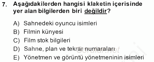 Film ve Video Yapımı 2013 - 2014 Ara Sınavı 7.Soru