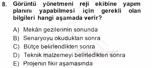 Film ve Video Yapımı 2013 - 2014 Ara Sınavı 8.Soru