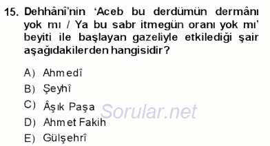 VIII-XIII. Yüzyıllar Türk Edebiyatı 2013 - 2014 Dönem Sonu Sınavı 15.Soru