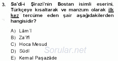 VIII-XIII. Yüzyıllar Türk Edebiyatı 2013 - 2014 Dönem Sonu Sınavı 3.Soru