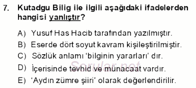 VIII-XIII. Yüzyıllar Türk Edebiyatı 2013 - 2014 Dönem Sonu Sınavı 7.Soru