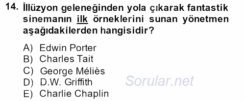 Hareketli Görüntünün Tarihi 2013 - 2014 Ara Sınavı 14.Soru