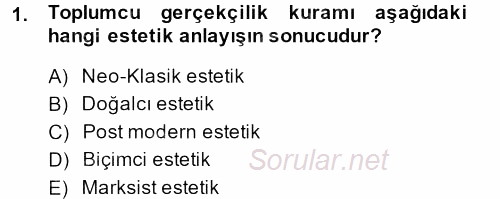 Güzel Sanatlar 2013 - 2014 Dönem Sonu Sınavı 1.Soru