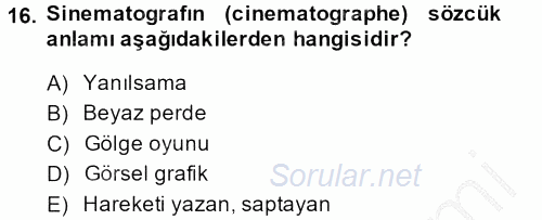 Güzel Sanatlar 2013 - 2014 Dönem Sonu Sınavı 16.Soru