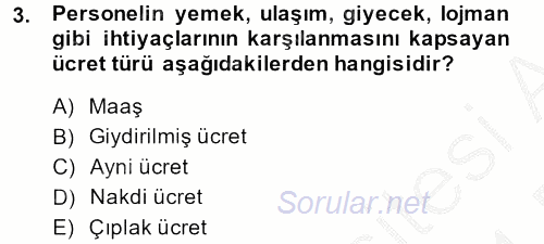 Sosyal Hizmet Yönetimi 2013 - 2014 Dönem Sonu Sınavı 3.Soru