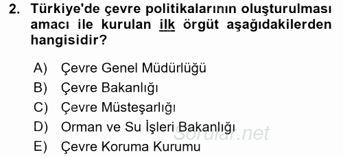 Çevre Sorunları ve Politikaları 2015 - 2016 Tek Ders Sınavı 2.Soru