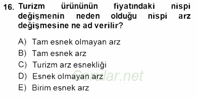 Turizm Ekonomisi 2014 - 2015 Ara Sınavı 16.Soru