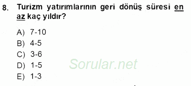 Turizm Ekonomisi 2014 - 2015 Ara Sınavı 8.Soru