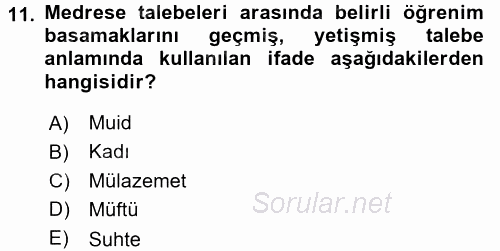 Din Eğitimi Ve Din Hizmetlerinde Rehberlik 2015 - 2016 Ara Sınavı 11.Soru