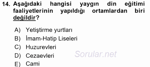 Din Eğitimi Ve Din Hizmetlerinde Rehberlik 2015 - 2016 Ara Sınavı 14.Soru