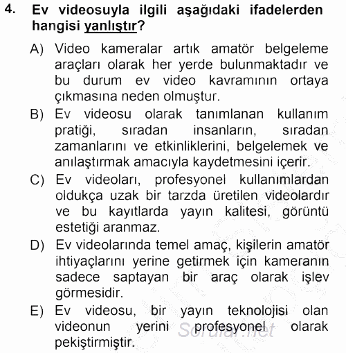 Kamera Tekniğine Giriş 2012 - 2013 Ara Sınavı 4.Soru