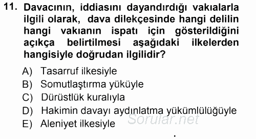 Medeni Usul Hukuku 2013 - 2014 Tek Ders Sınavı 11.Soru