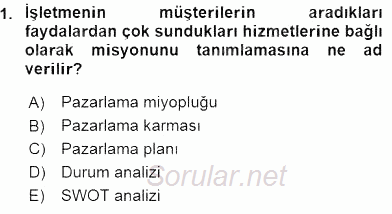 Turizm Pazarlaması 2015 - 2016 Ara Sınavı 1.Soru