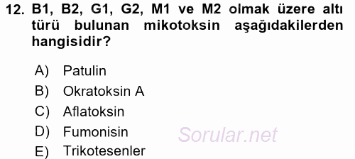 Gıda Güvenliğinin Temel Prensipleri 2015 - 2016 Dönem Sonu Sınavı 12.Soru