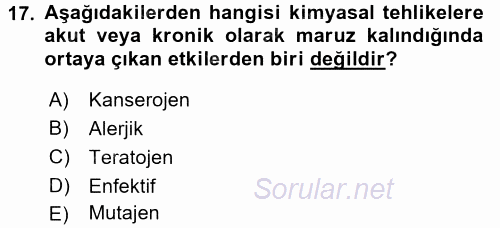 Gıda Güvenliğinin Temel Prensipleri 2015 - 2016 Dönem Sonu Sınavı 17.Soru