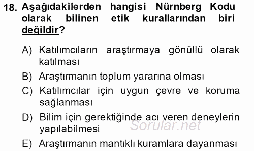 Sosyal Bilimlerde Araştırma Yöntemleri 2014 - 2015 Tek Ders Sınavı 18.Soru