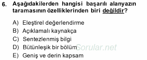 Sosyal Bilimlerde Araştırma Yöntemleri 2014 - 2015 Tek Ders Sınavı 6.Soru