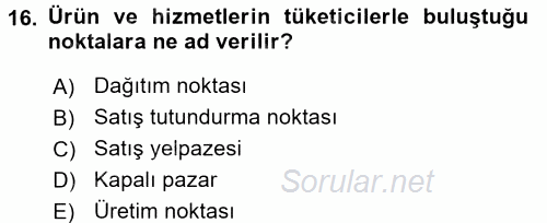 Bütünleşik Pazarlama İletişimi 2017 - 2018 3 Ders Sınavı 16.Soru