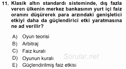 Uluslararası İktisat Politikası 2015 - 2016 Tek Ders Sınavı 11.Soru