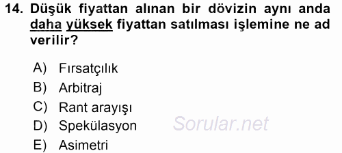 Uluslararası İktisat Politikası 2015 - 2016 Tek Ders Sınavı 14.Soru