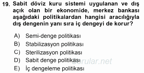 Uluslararası İktisat Politikası 2015 - 2016 Tek Ders Sınavı 19.Soru