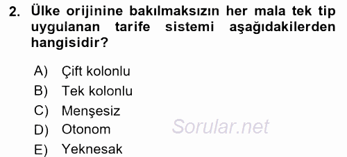 Uluslararası İktisat Politikası 2015 - 2016 Tek Ders Sınavı 2.Soru