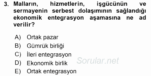 Uluslararası İktisat Politikası 2015 - 2016 Tek Ders Sınavı 3.Soru