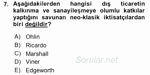 Uluslararası İktisat Politikası 2015 - 2016 Tek Ders Sınavı 7.Soru